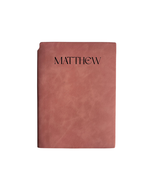 Matthew - Bible Study Journal